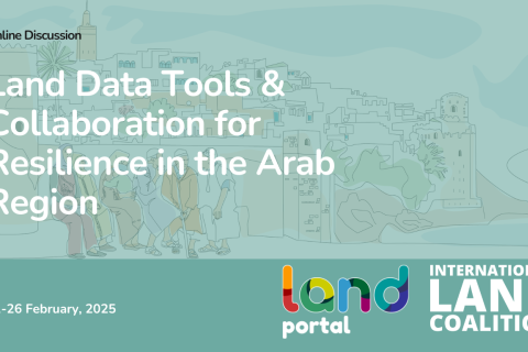 Land Data Tools & Collaboration for Resilience in the Arab Region