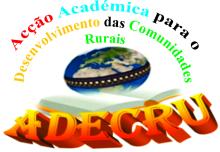 Adecru - Acção Académica Para O Desenvolvimento Das Comunidades Rurai